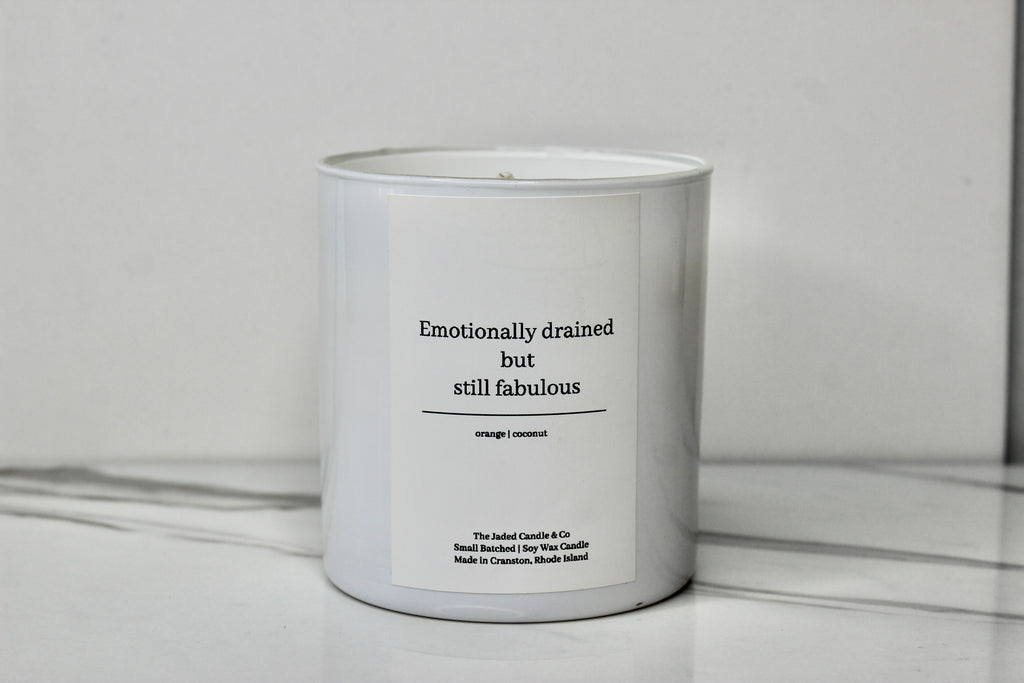 Emotionally Drained but Still Fabulous