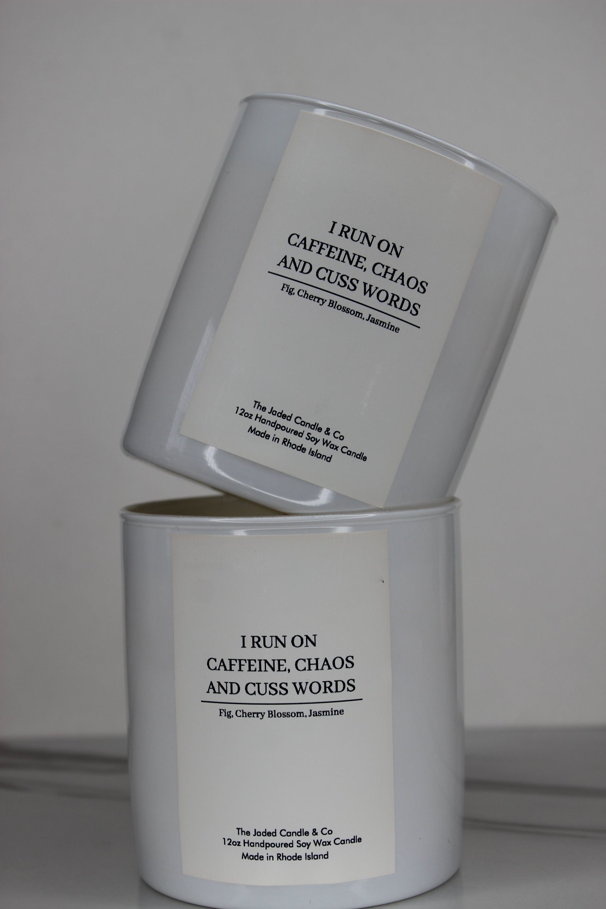 I Run on Caffeine, Chaos and Cuss Words